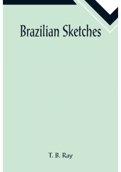 Brazilian Sketches