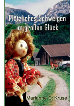 Plötzliches Schweigen im großen Glück
