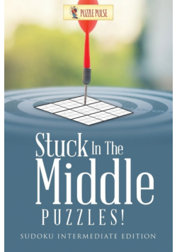 Stuck In The Middle Puzzles!