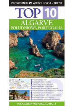 Algarve - Południowa Portugalia: Top 10