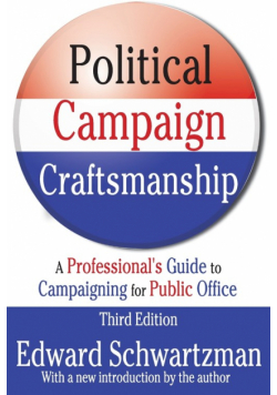 Political Campaign Craftsmanship