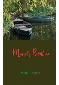 Monet's Bamboo