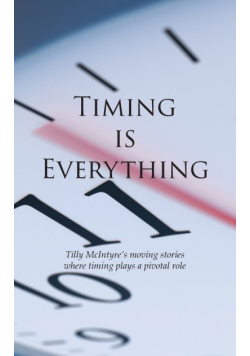 Timing is Everything