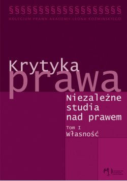 Krytyka prawa. Niezależne studia nad prawem t.1