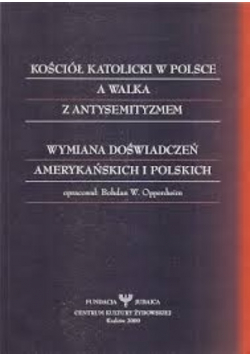 Kościół katolicki w Polsce a walka z antysemityzmem