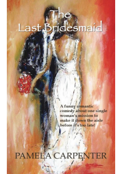 The Last Bridesmaid