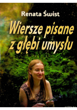Wiersze pisane z głębi umysłu