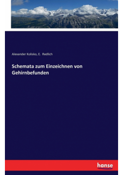 Schemata zum Einzeichnen von Gehirnbefunden
