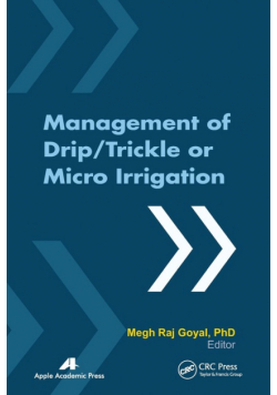 Management of Drip/Trickle or Micro Irrigation