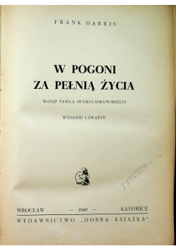 W pogoni za pełnią życia  1949r