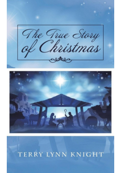 The True Story of Christmas