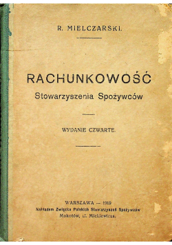 Rachunkowość Stowarzyszenia Spożywców 1919 r