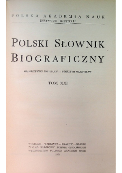 Polski Słownik Biograficzny Tom XXI