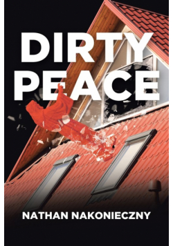 Dirty Peace