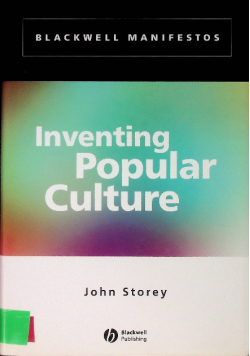 Inventing Popular Culture
