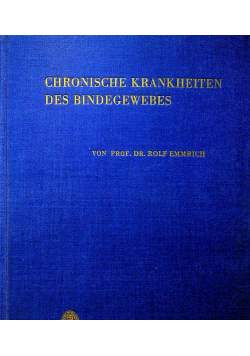 Chronische Krankheiten des Bindegewebes