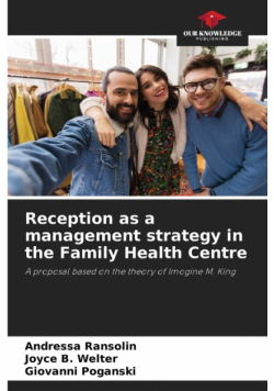 Reception as a management strategy in the Family Health Centre