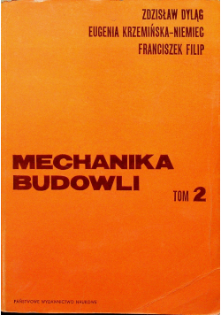 Mechanika budowli Tom 2