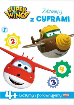 Super Wings. Zabawy z Cyframi 4+
