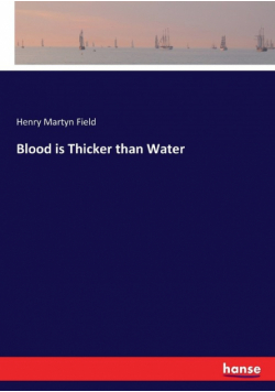 Blood is Thicker than Water