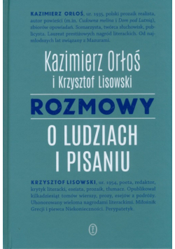 Rozmowy o ludziach i pisaniu