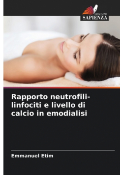 Rapporto neutrofili-linfociti e livello di calcio in emodialisi