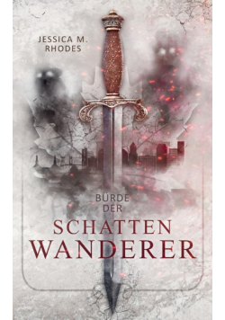 Bürde der Schattenwanderer