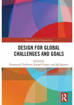 Design for Global Challenges and Goals