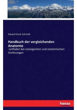 Handbuch der vergleichenden Anatomie