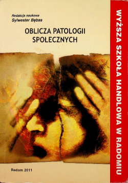 Oblicza patologii społecznych