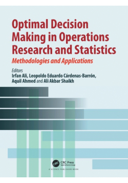 Optimal Decision Making in Operations Research and Statistics