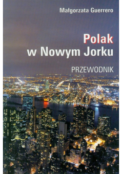 Polak w Nowy Jorku Przewodnik