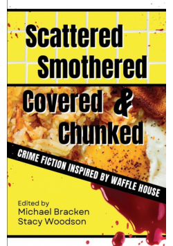Scattered, Smothered, Covered & Chunked