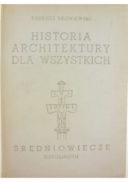 Historia Architektury dla wszystkich Średniowiecze