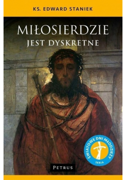 Miłosierdzie jest dyskretne