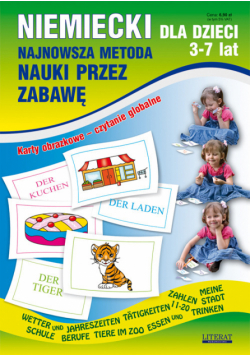 Niemiecki dla dzieci 3-7 lat: Najnowsza metoda nauki przez zabawę