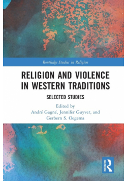 Religion and Violence in Western Traditions