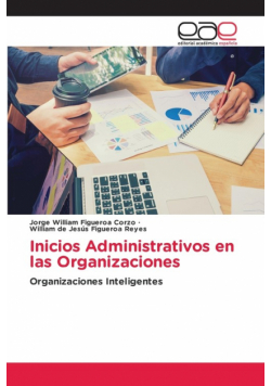 Inicios Administrativos en las Organizaciones