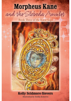 Morpheus Kane and the Sloboda Amulet