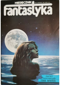 Miesięcznik Fantastyka Nr 6 / 84