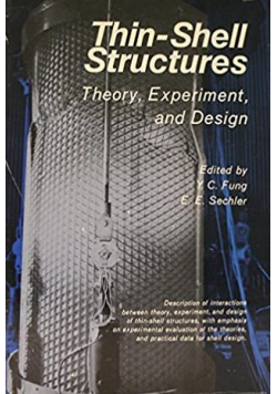 Thin shell structures theory experiment and design