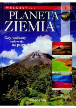 Planeta ziemia wulkany Część II