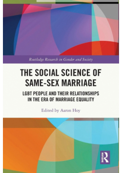 The Social Science of Same-Sex Marriage