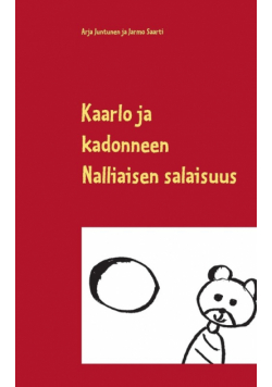 Kaarlo ja kadonneen Nalliaisen salaisuus