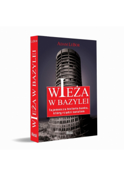 Wieża w Bazylei. Tajemnicza historia banku...