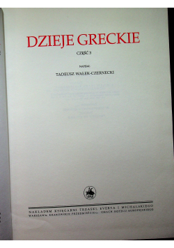 Wielka Historja powszechna Dzieje Greckie część 3 Reprint z 1934 r
