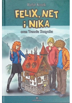 Felix, Net i Nika i Trzecia Kuzynka
