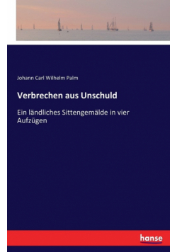 Verbrechen aus Unschuld