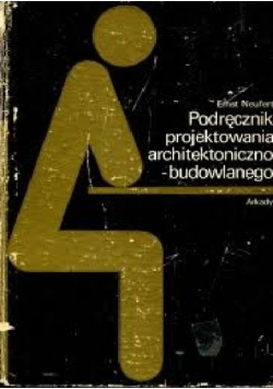 Podręcznik projektowania architektoniczno budowlanego