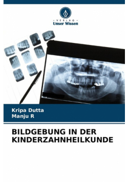 Bildgebung In Der Kinderzahnheilkunde